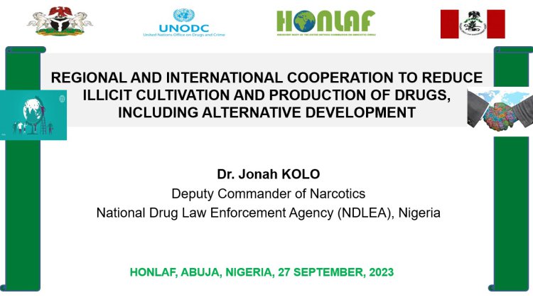 HONLAF Abuja 2023: Ongoing deliberations on alternative development to cannabis cultivation and production with @ndlea_nigeria making a robust presentation on the issue as part of our drug control strategies